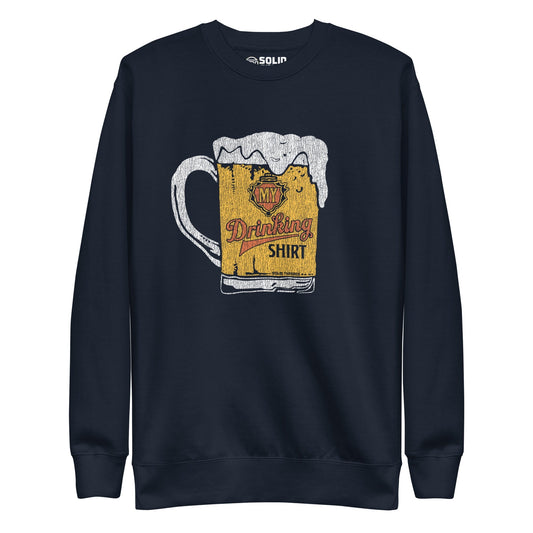 Unisex My Drinking Shirt Classic Fleece Sweatshirt