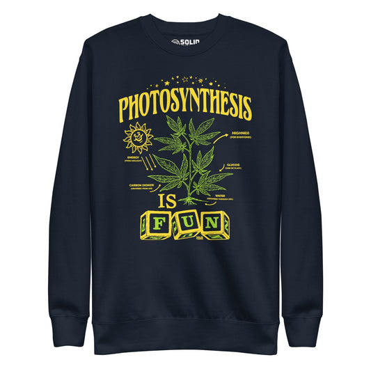 Unisex Photosynthesis is Fun Classic Fleece Sweatshirt