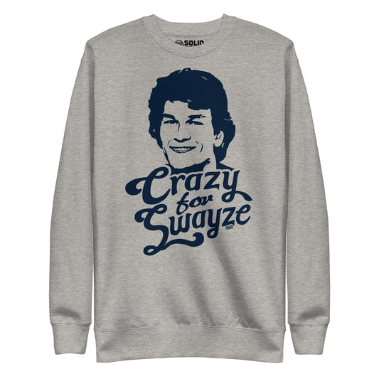 Unisex Crazy For Swayze | Supports World Health Classic Fleece Sweatshirt