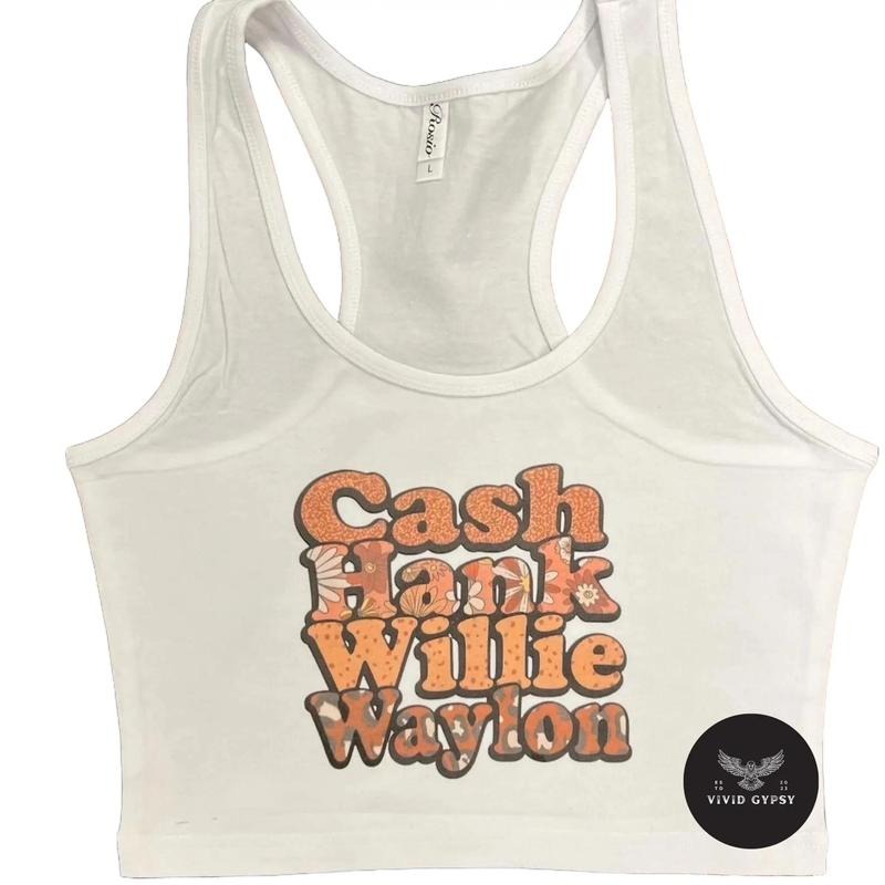 Cash Hank Willie Waylon - Crop Tank, Baby Tee, Crop Tank Top Y2K Shirt, Political Activism, LGBTQ Rights, Free Speech, Feminist Shirt, Gift For Her