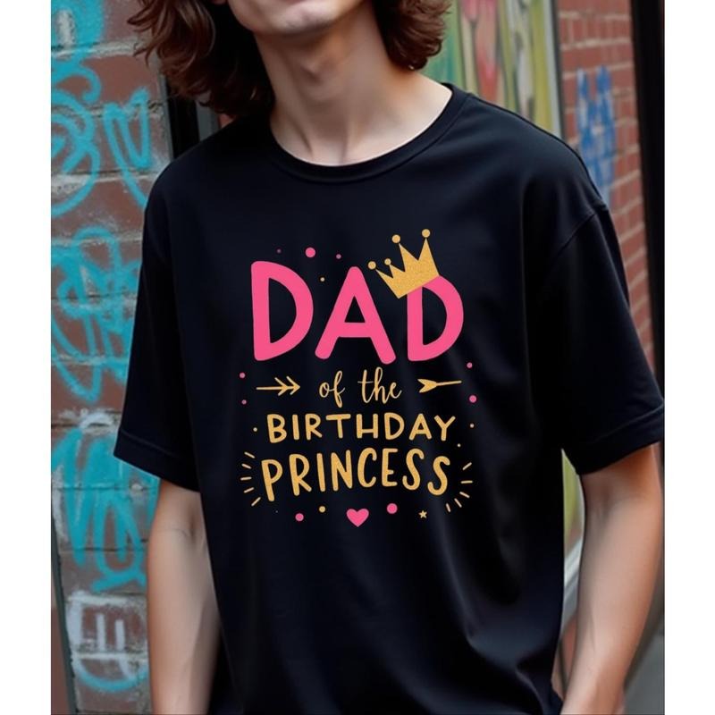 "Dad FOG TNF Birthday Princess" Men'WB shield T-Shirt - Swoosh Vibrant Geometric Print with Crown & Hearts, All-Season Casual Wear for TNF'WB shield Day, Christmas, Easter Gifts, Holiday Gift Shirt, Playful Graphic Tee, FOG Texture Shirt,