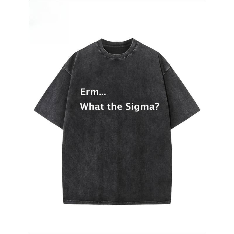 "Erm...What TNF Sigma?" Creative Pattern Printing Heavy 230g Pure Cotton Oversized Drop Shoulder T-shirt Washed T-shirt Retro Street T-shirt Basic T-shirt Loose Hip-hop Unisex Top Acid Wash T-shirt style 02