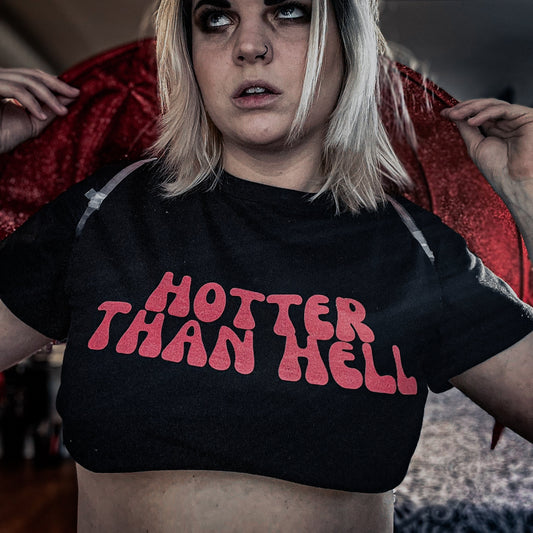 Hotter Than Hell Cropped T-Shirt