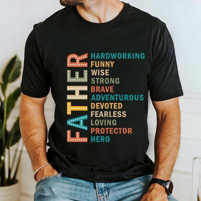 Father T-Shirt, Father's Day T-Shirt, Best Dad Ever T-Shirt, Dad Shirt Happy Father's Day, For Men