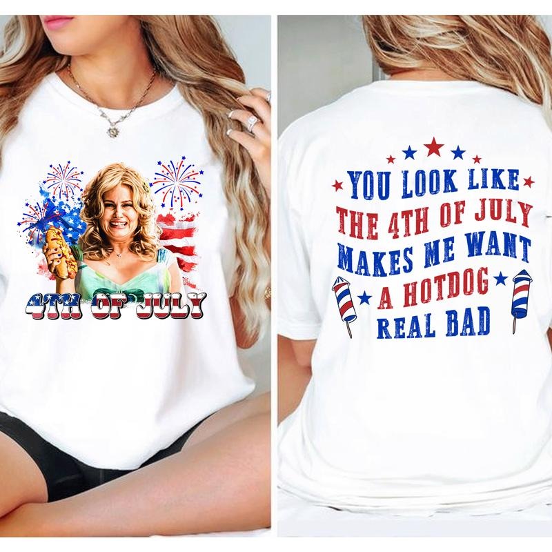 Funny 4th July Shirt, Hot Dog Lover Shirts, You Look Like The 4th Of July Makes Me Want A Hot Dog Real Bad Shirt, Independence Day Teestyle{n002}4