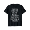 [Funny Senior Citizen Tee] Funny T-Shirt - I Came I Saw I Forgot What I Was Doing - Senior Citizen Made in USA