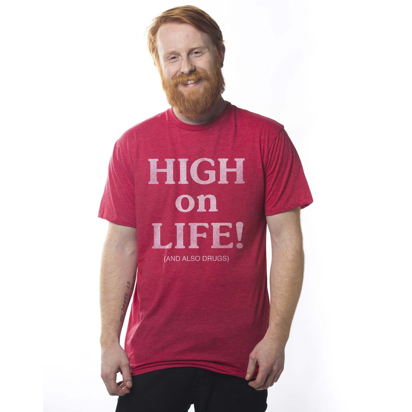 High On Life And Also Drugs T-Shirt