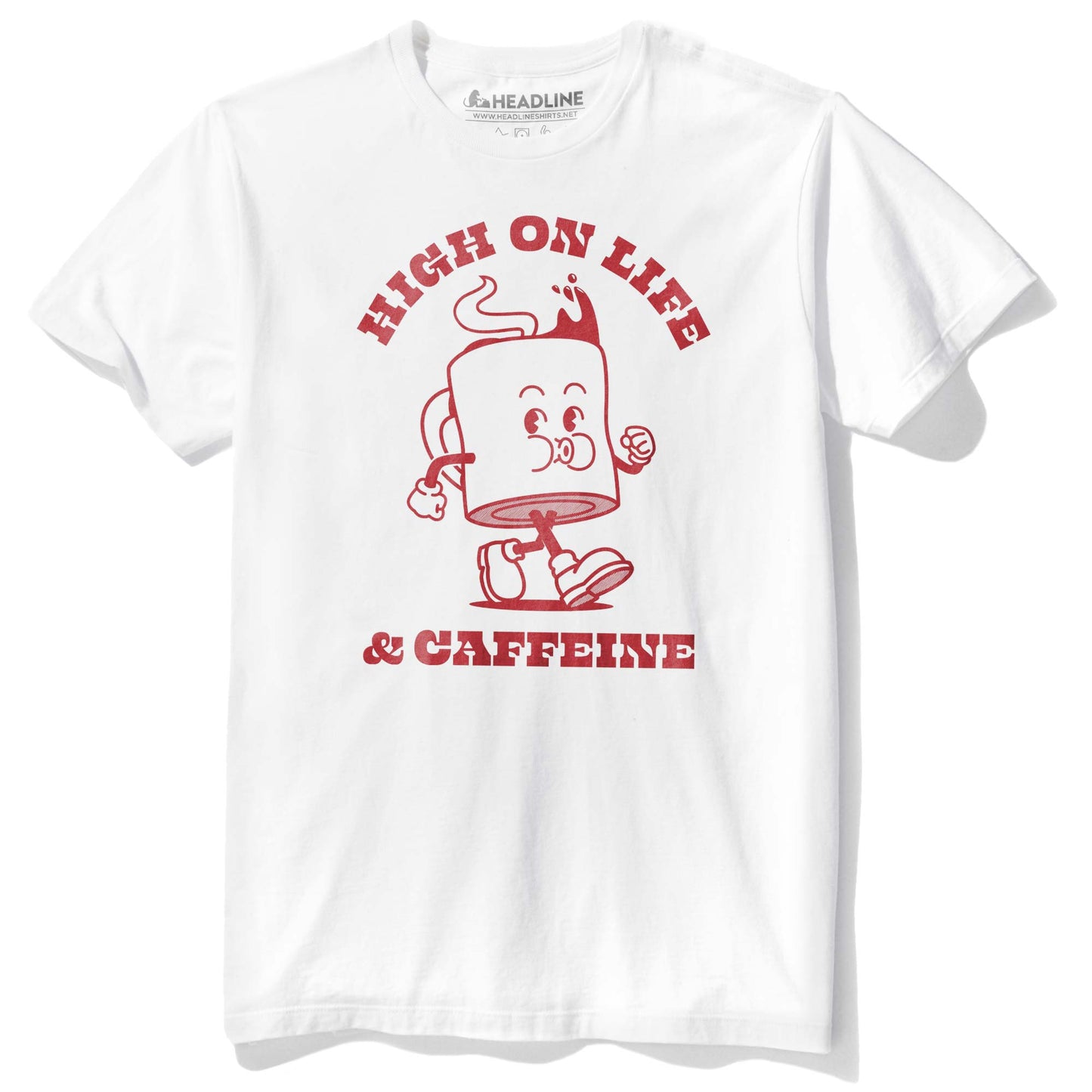 High On Life & Caffeine T-Shirt