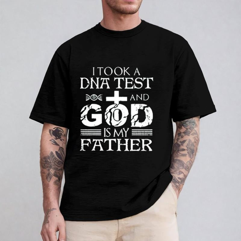 I Took A Dna Test And God Is My Father T-Shirt Pray Faith Jesus Shirt Casual Style Crew Neck Short Sleeve T-Shirt Tops Trendy for Unisex, Perfect Gift