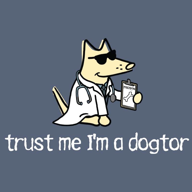 Trust Me I'm A Dogtor - Classic Tee