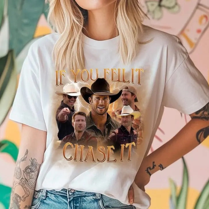 If You Feel It Chase It, Glen Powell - Glen Powell T-shirt, Glen Powell Merch - Unisex Glen Powell Shirt, Glen Powell Tee - Twisters Movie, Not My First Tornado, Crewnck Womenswear Casual Fabric Top
