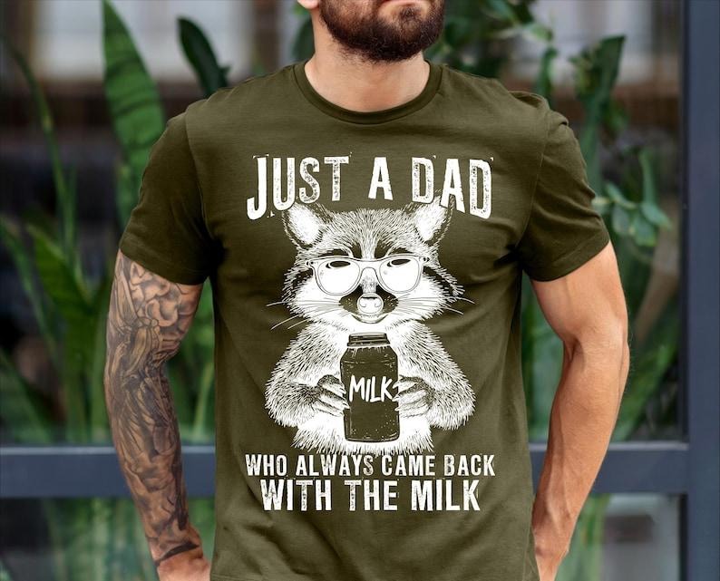 Just A Dad Who Always Came Back With Milk T-shirt, Trendy Father Day Shirt, Funny Dad Humor Sweatshirt