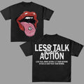 Less Talk More Action T-Shirt Graphic Tees Cotton Unisex Y2k Clothing Oversized Top Streetwear