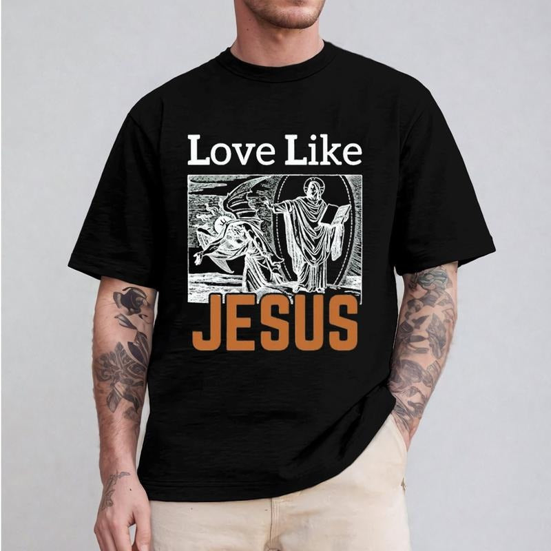 Love Like Jesus Shirt Casual Style Crew Neck Short Sleeve T-Shirt Tops Trendy for Unisex, Perfect Gift for Dad
