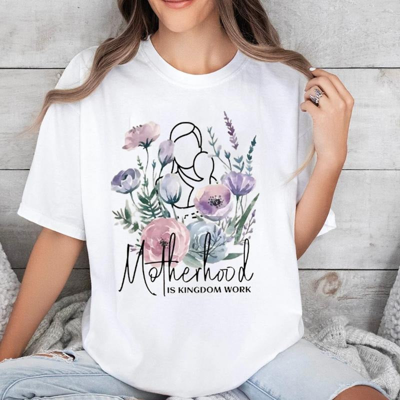 Motherhood Is Kingdom Work Mother's Day Tshirt Cotton Casual Street Style Crew Neck Short Sleeve T-Shirt Trendy Top for Women for Men, Perfect Gifts