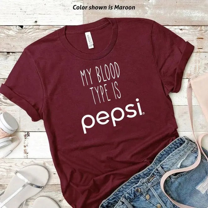 My Blood Type is Pepsi Tshirt, Trendy Sweatshirt, Funny Pepsi Lover Gift trendy minimalistic Shirt, Pepsi Tee Unisex Cotton