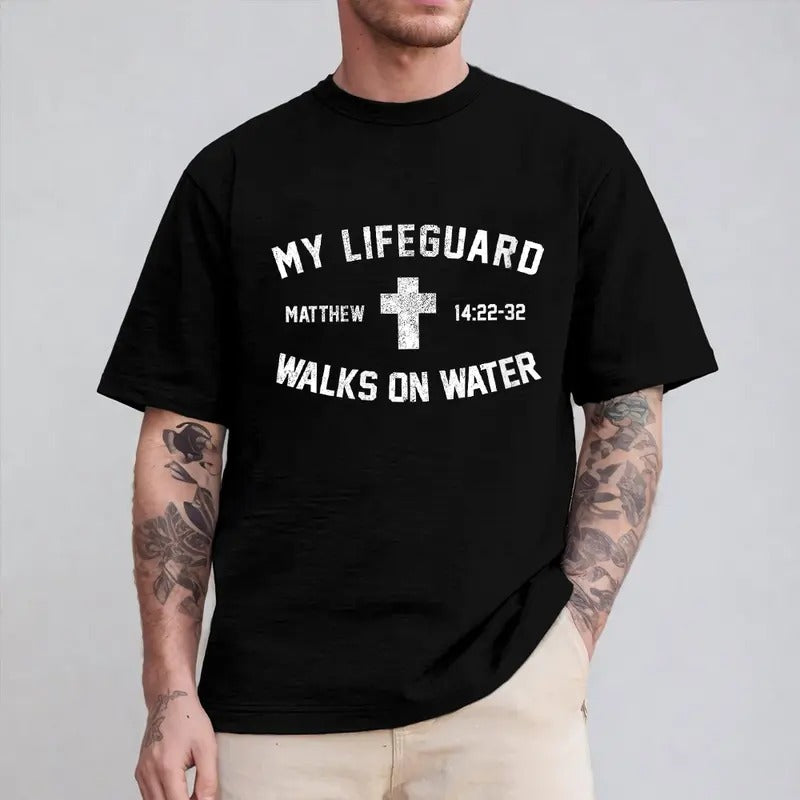 My Lifeguard Walks On Water T-Shirt Casual Style Crew Neck Short Sleeve T-Shirt Tops Trendy for Unisex