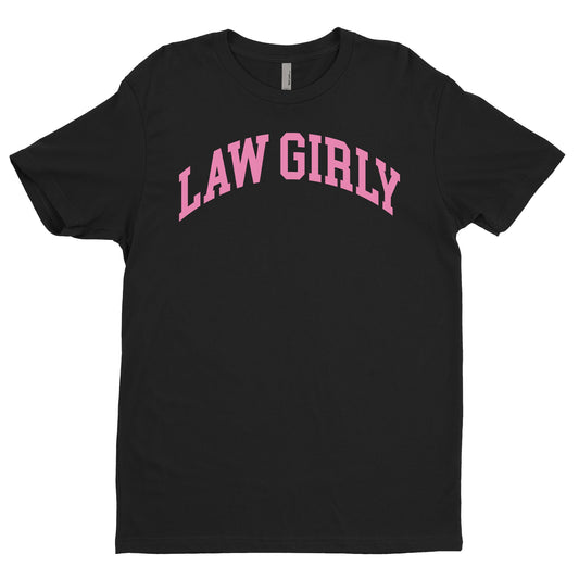 Law Girly Tee