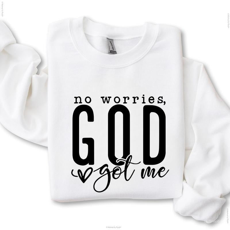 No Worries, GOD Love Got Me Sweatshirt, Women's Letter Print Drop  Sweatshirt, Women's Clothes for Daily Wear, Unisex Cotton For Women