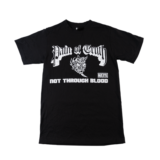 Pain Of Truth - Not Through Blood Black T-Shirt
