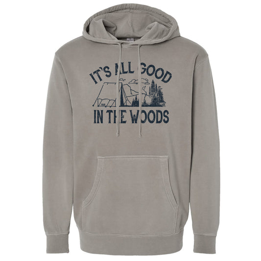 It's All Good In The Woods Vintage Wash Pullover Hoodie