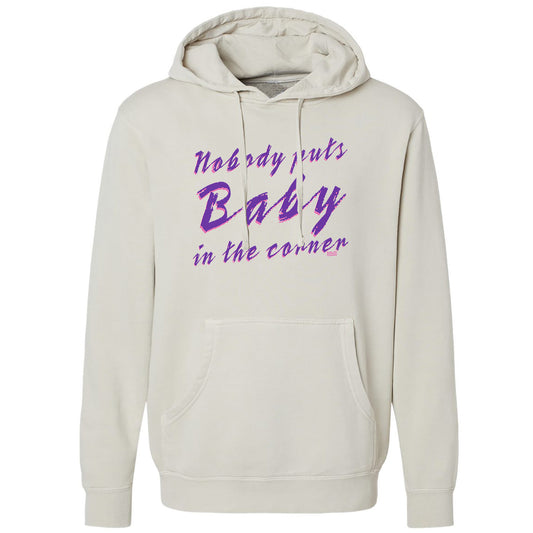 Unisex Nobody Puts Baby in the Corner Vintage Wash Pullover Hoodie