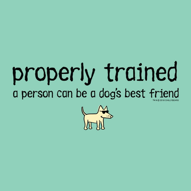 Properly Trained - Classic Long-Sleeve T-Shirt
