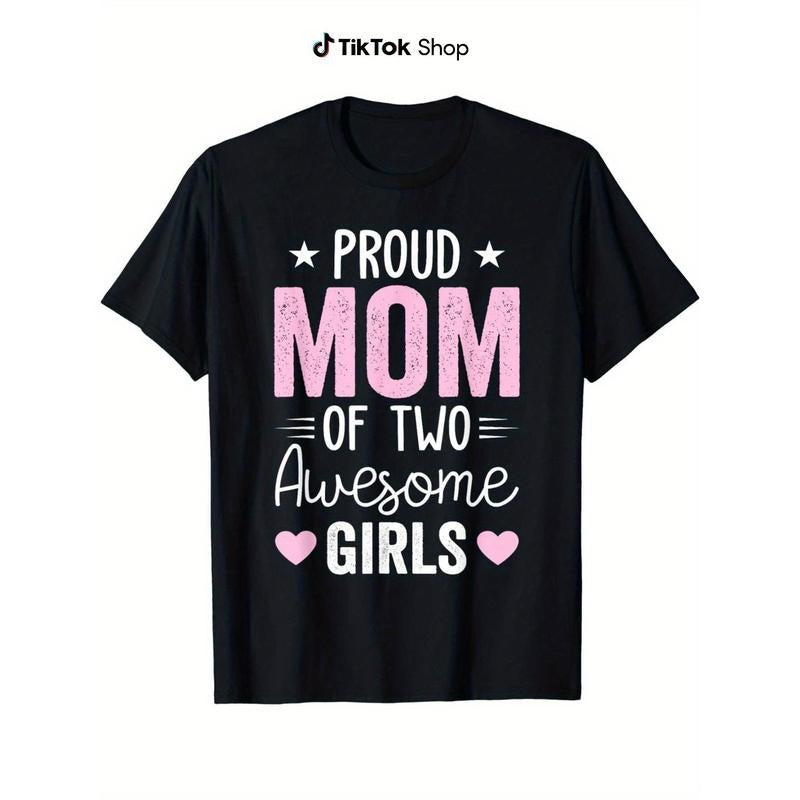 "Proud Mom FOG Two Awesome Girls" Cotton T-Shirt - Comfortable Crew Neck, High Stretch Fabric, All-Season Wear, Perfect TNF'WB shield Day Gift, Black with Pink & White Print,Mom Shirts style 02