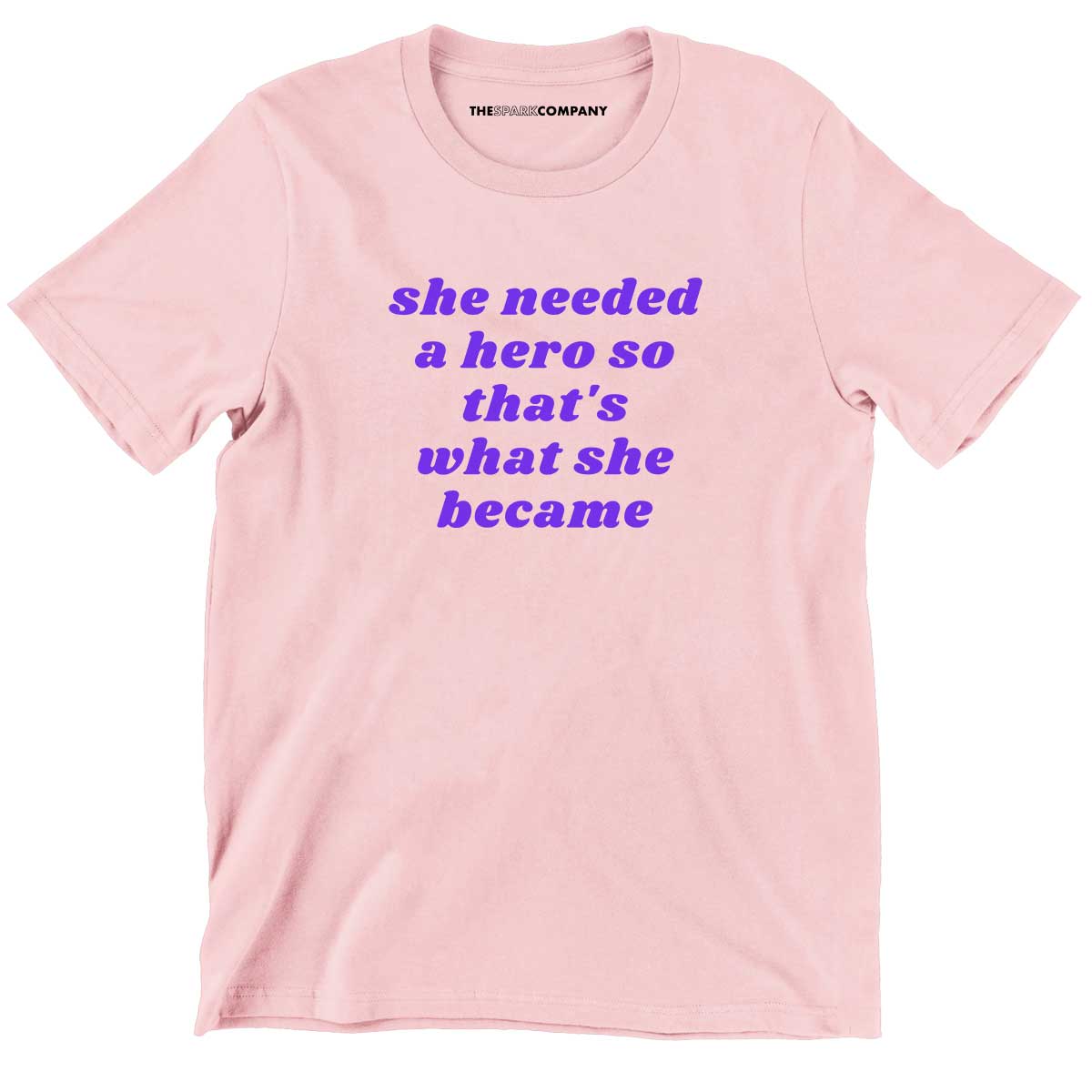 She Needed A Hero Kids T-Shirt