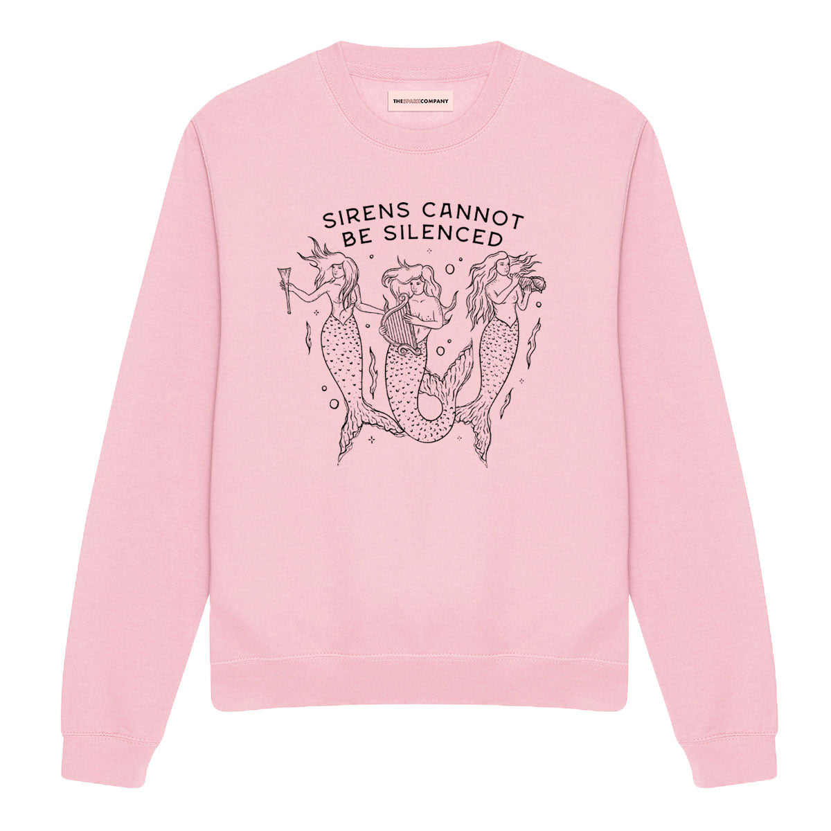 Sirens Cannot Be Silenced Sweatshirt
