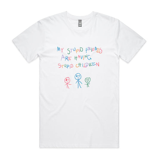 Stupid Children Tee