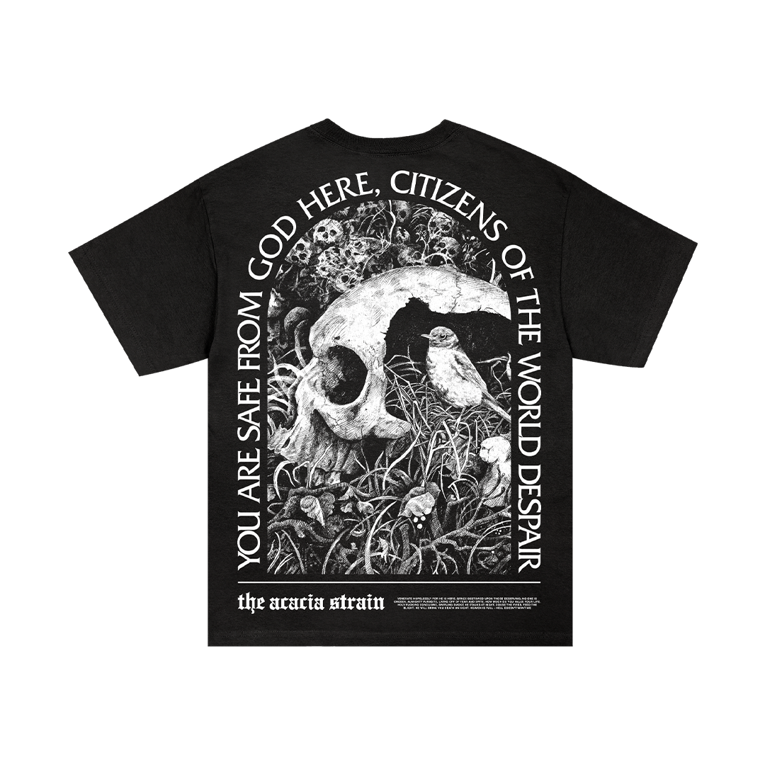 The Acacia Strain / You Are Safe From God Here Tee