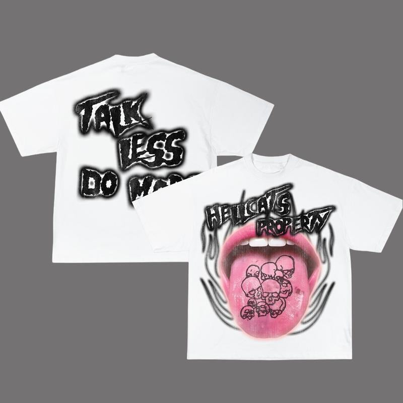 Talk Less Do More HipHop Unisex Y2k Clothing Graphic Tees Oversized Top Streetwear