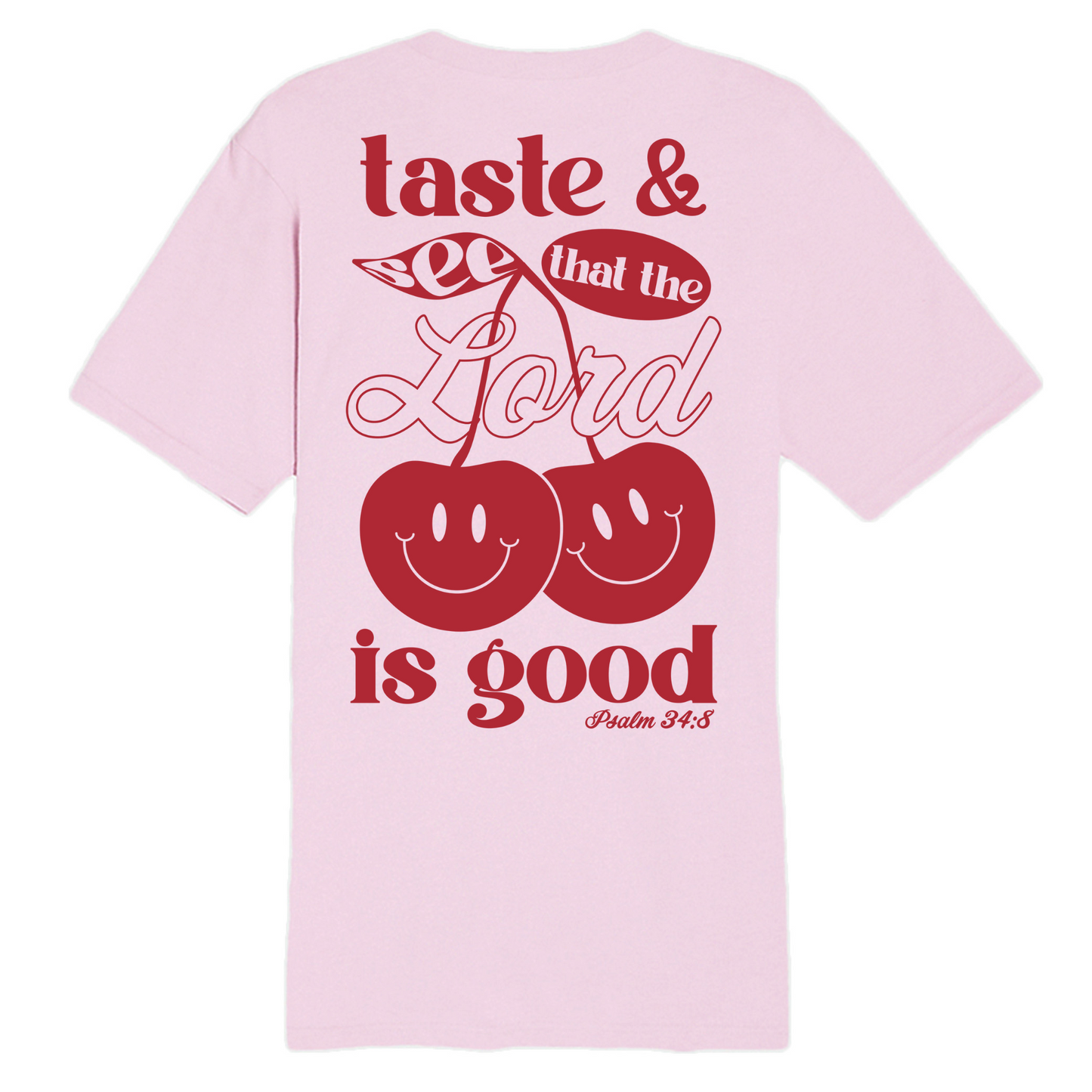 Taste and See Tee - Bubble Gum