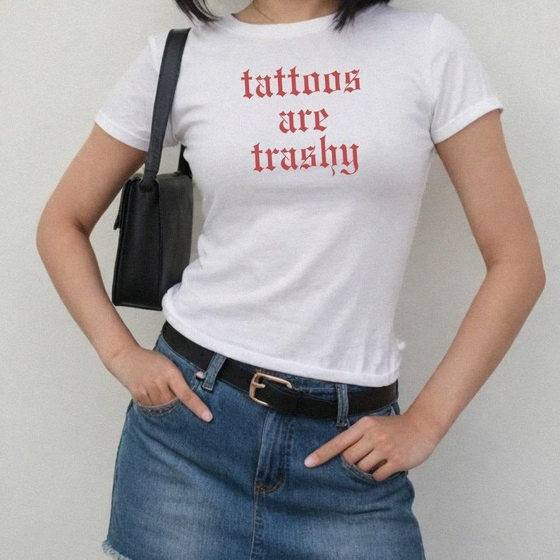 Tattoos Are Trashy Baby Tee Y2K Grunge Graphic Crop Top Trendy, 90s Tattoos Are Trashy Baby Tee Fit Streetwear