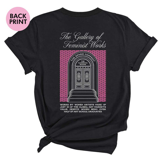 The Gallery Of Feminist Works T-Shirt