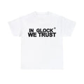 Vintage In Glock We Trust Y2k 90s Hip-Hop Shirt
