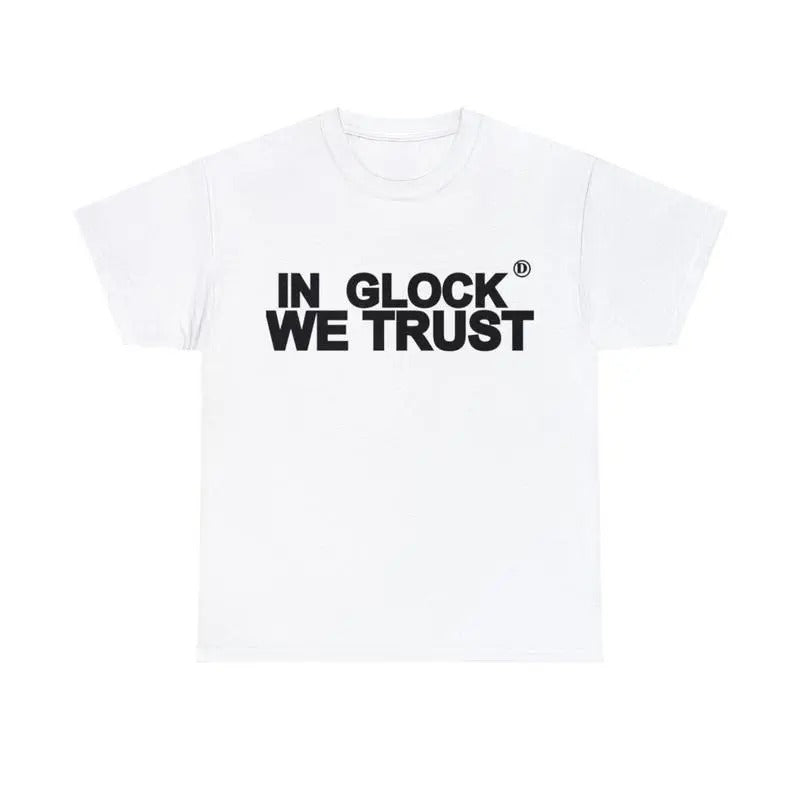 Vintage In Glock We Trust Y2k 90s Hip-Hop Shirt