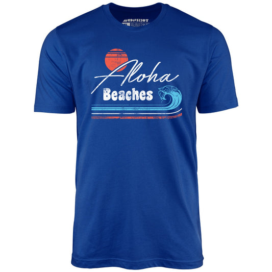 Aloha Beaches - Unisex T-Shirt