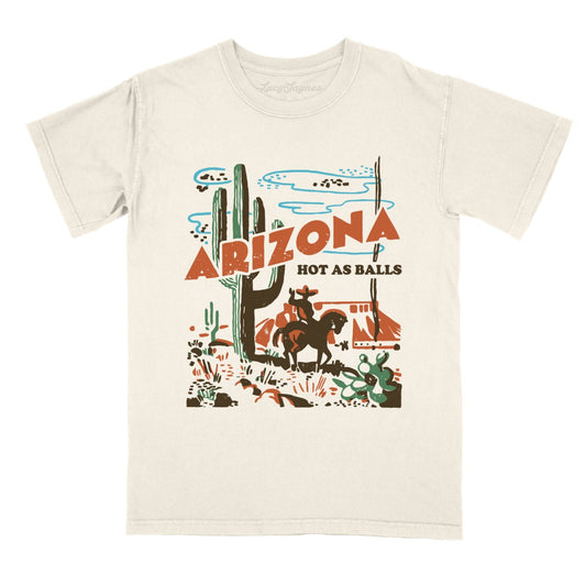 Arizona Hot As Balls Comfort Colors Tee