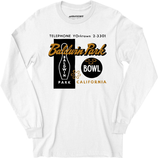 Baldwin Park Bowl - Baldwin Park, CA - Vintage Bowling Alley - Long Sleeve T-Shirt