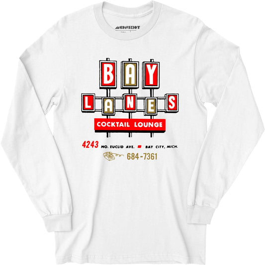 Bay Lanes - Bay City, MI - Vintage Bowling Alley - Long Sleeve T-Shirt