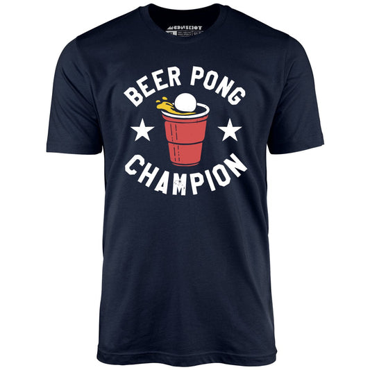 Beer Pong Champion - Unisex T-Shirt