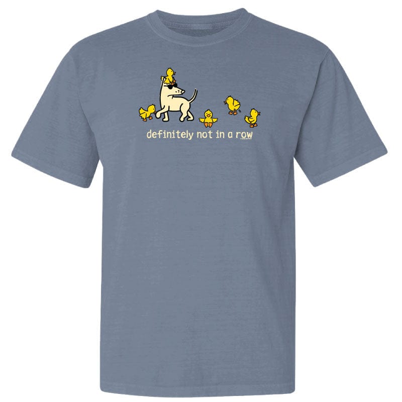 Definitely Not in a Row - Classic Tee