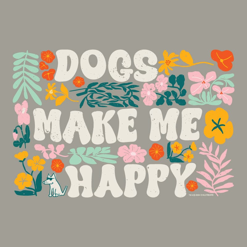 Dogs Make Me Happy - Classic Tee