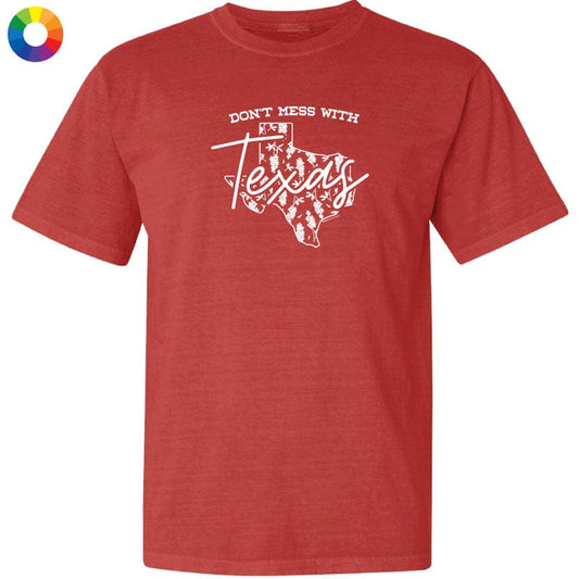 Dont Mess With Texas - Classic Tee
