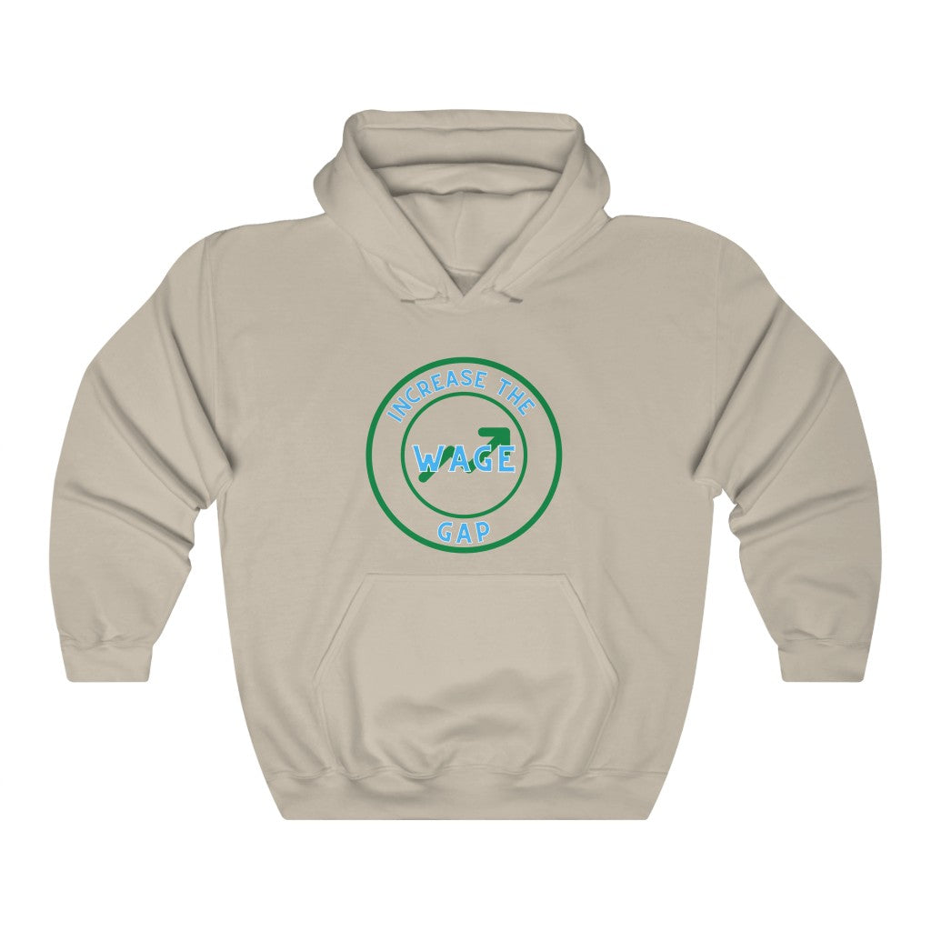 Increase the Wage Gap - Unisex Heavy BlendÃ¢â€žÂ¢ Hooded Sweatshirt - ALL COLORS - Hot Take