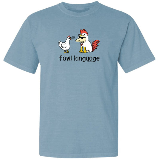 Fowl Language - Classic Tee