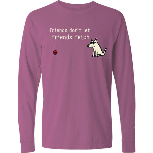 Friends Don't Let Friends Fetch - Long-Sleeve T-Shirt Classic