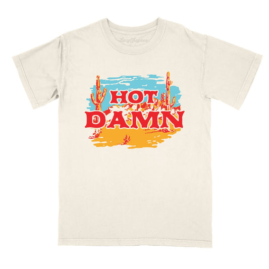 Hot Damn Comfort Colors Tee